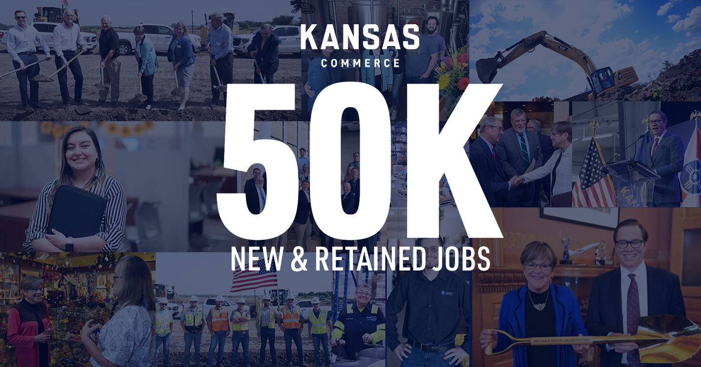 Kansas Surpasses 50,000 Jobs Created and Retained Since Start of Kelly Administration