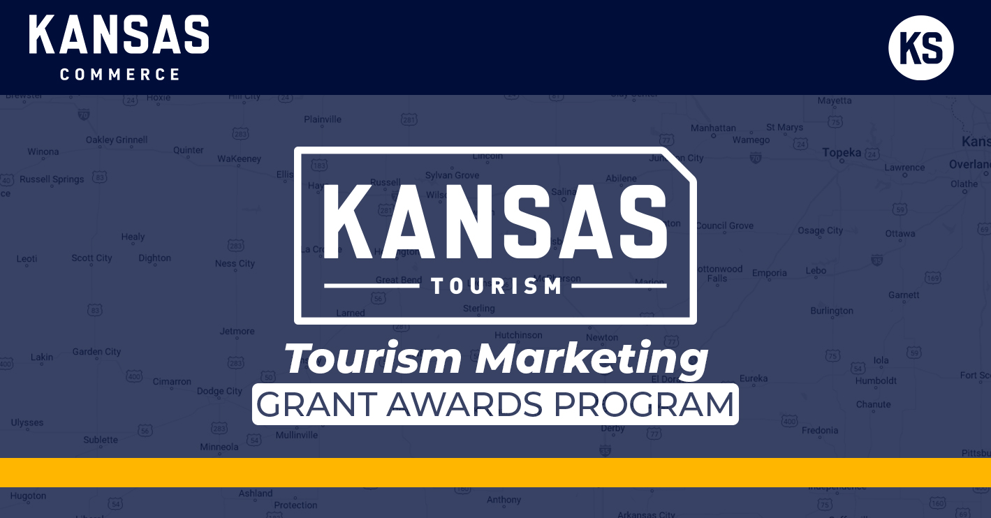 Kansas Tourism Announces 15 Tourism Marketing Grant Award Recipients