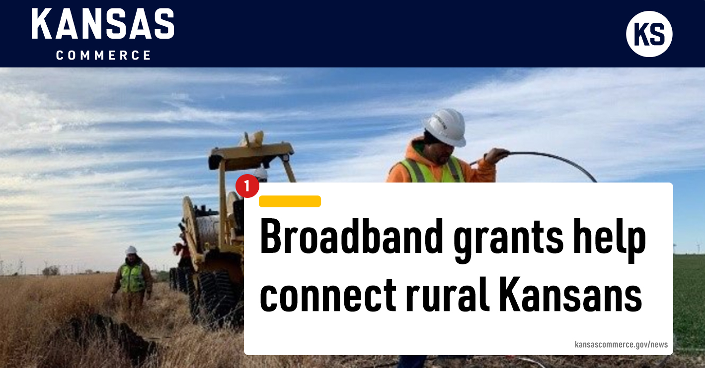 Governor Kelly Announces Over $23M to Expand Broadband in Rural Kansas