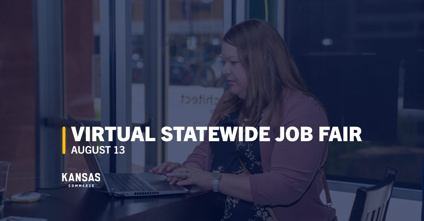 KANSASWORKS Virtual Job Fair Fuels a New Economic Era for Kansas