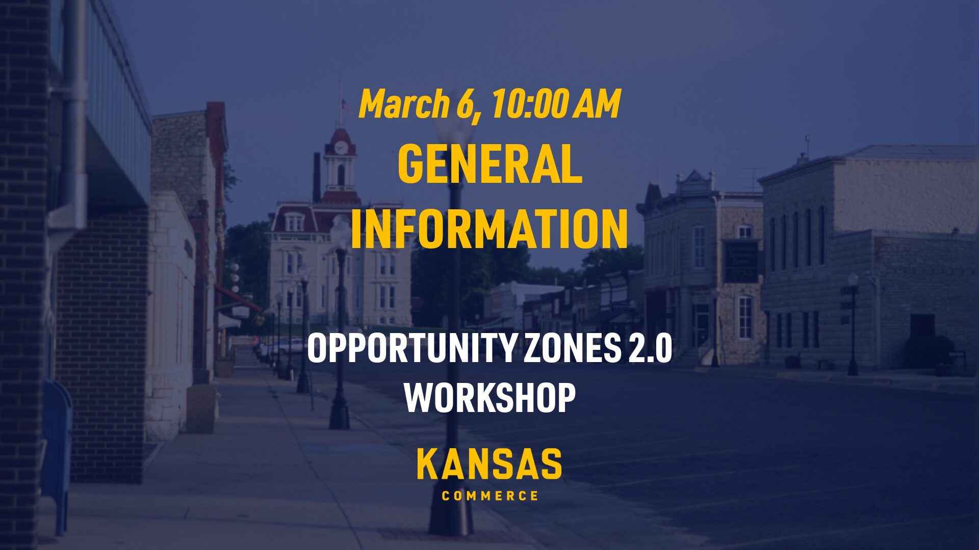 General Information Workshop – March 6, 2026 | 10:00AM