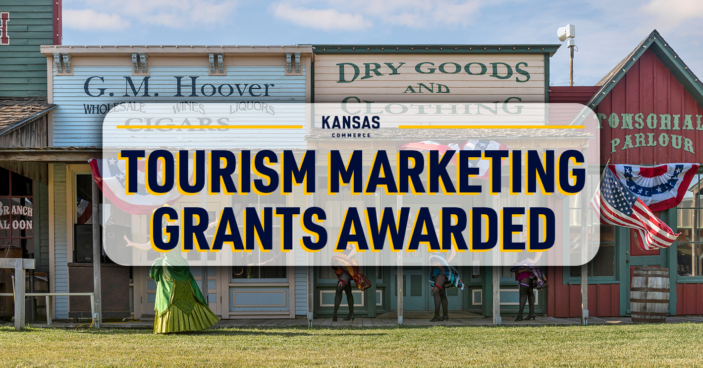 Kansas Tourism Awards $117,400+ for Tourism Marketing Projects